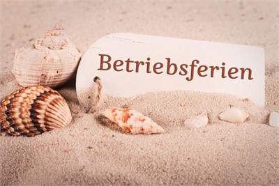 Betriebsferien Sommer &#39;25